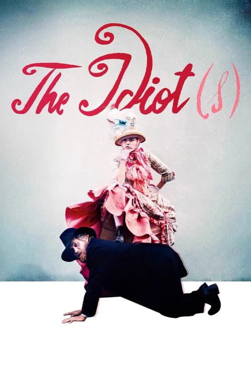 The Idiot(s) afişi