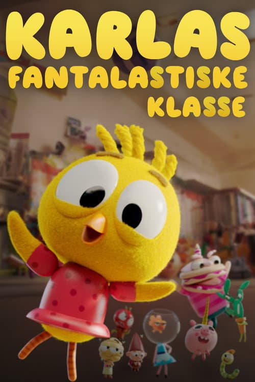 Karlas fantalastiske klasse afişi