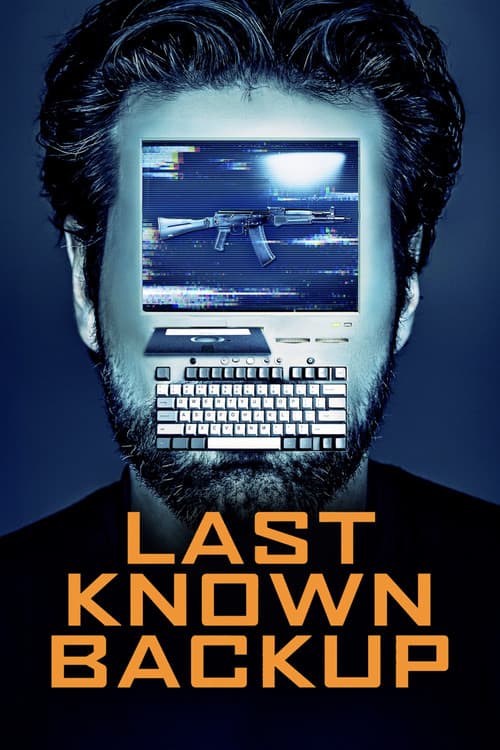 Last Known Backup afişi