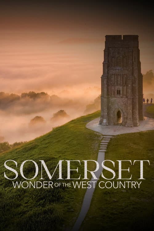 Somerset: Wonder of the West Country afişi