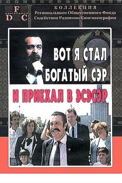 So I Became Rich Sir, and Came to the USSR afişi