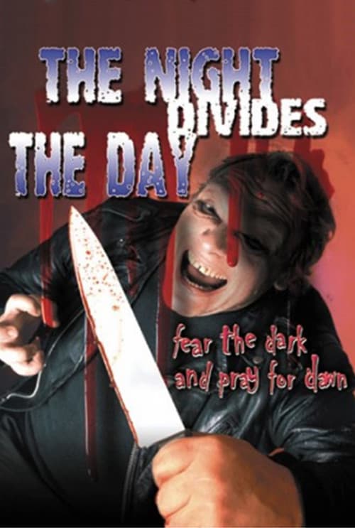 The Night Divides the Day afişi