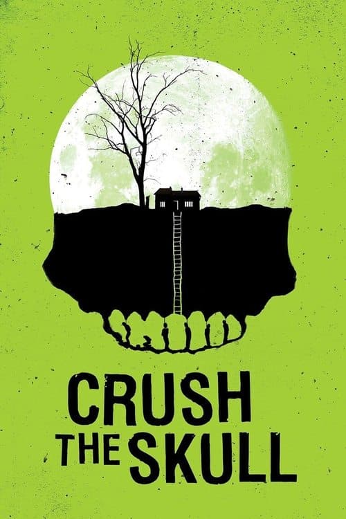 Crush the Skull afişi