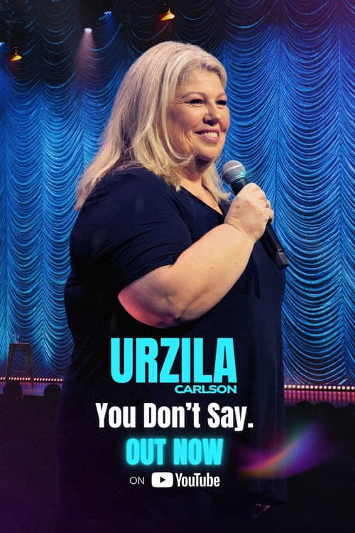 Urzila Carlson: You Don’t Say afişi
