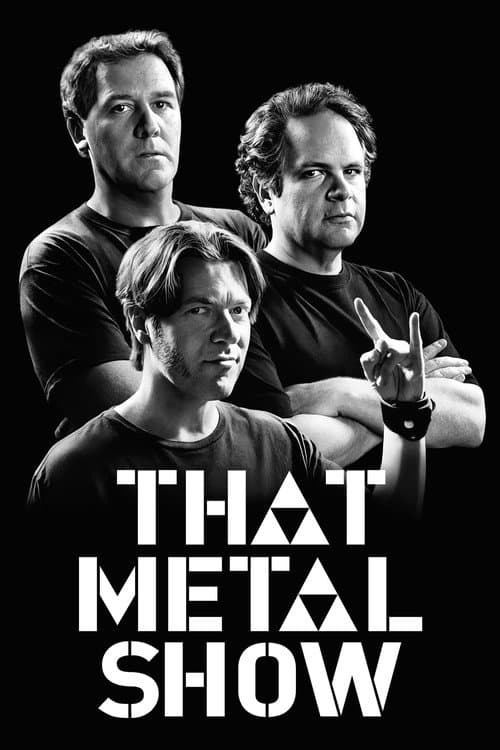 That Metal Show afişi