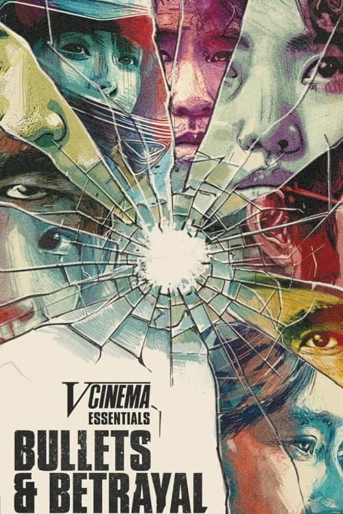 V-Cinema Essentials: Bullets & Betrayal afişi