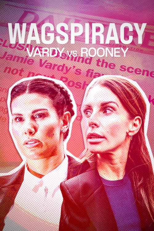 Wagspiracy: Vardy v Rooney afişi