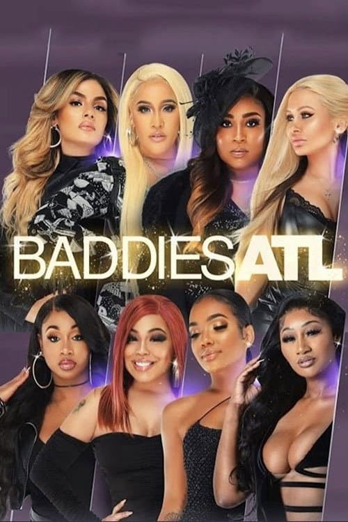 Baddies ATL afişi