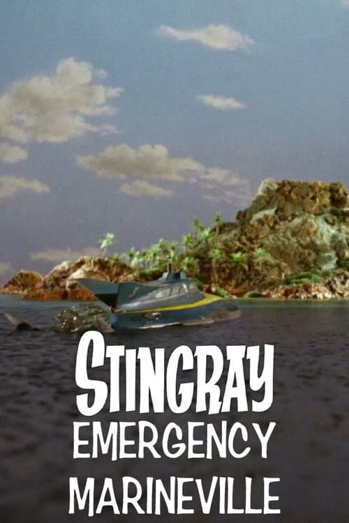 Stingray: Emergency Marineville afişi