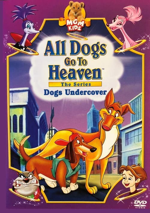 All Dogs Go To Heaven: The Series afişi