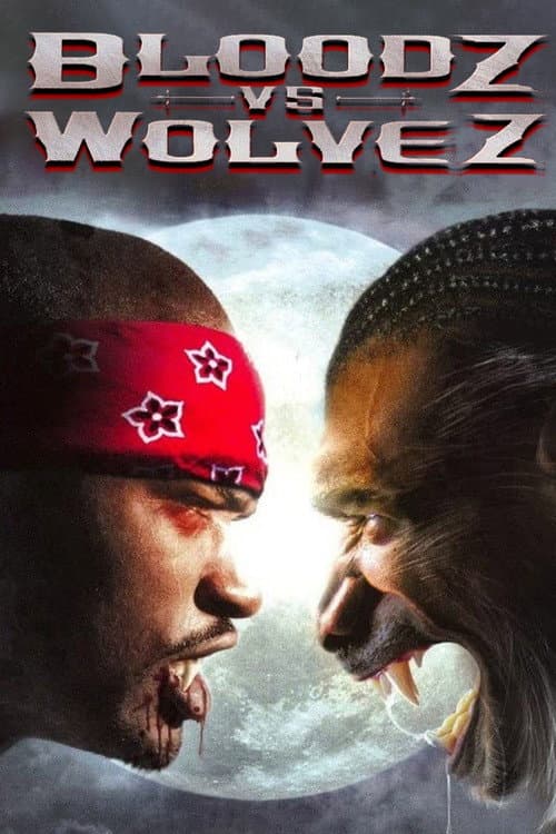 Bloodz vs. Wolvez afişi