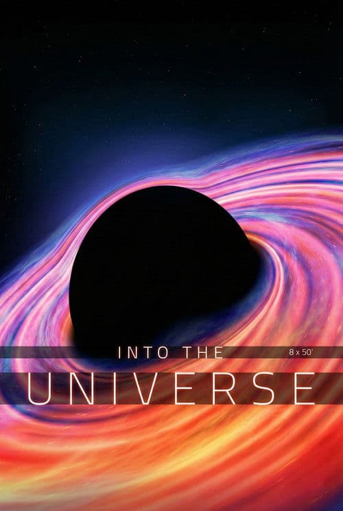 Into the Universe: Mysteries of the Cosmos afişi