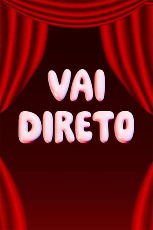 Vai Direto afişi