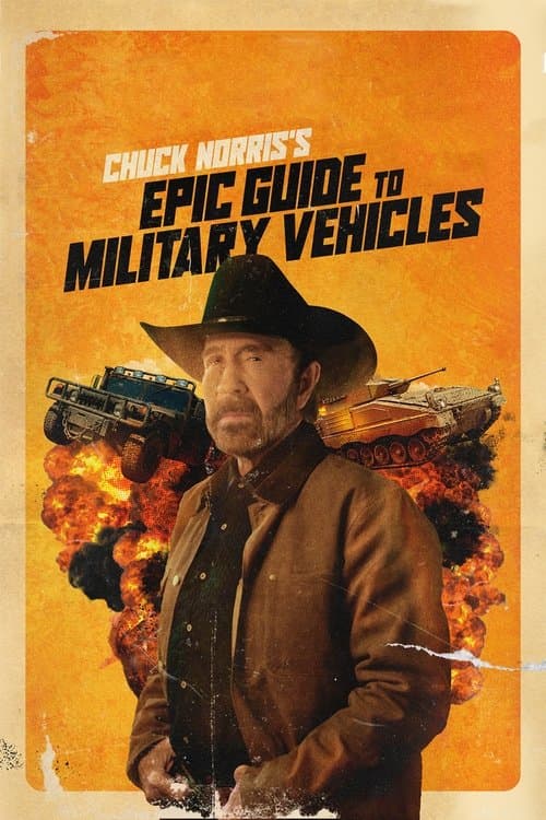 Chuck Norris's Epic Guide to Military Vehicles afişi