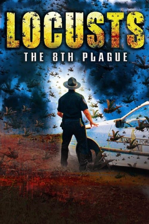 Locusts: The 8th Plague afişi