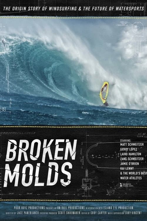 Broken Molds afişi