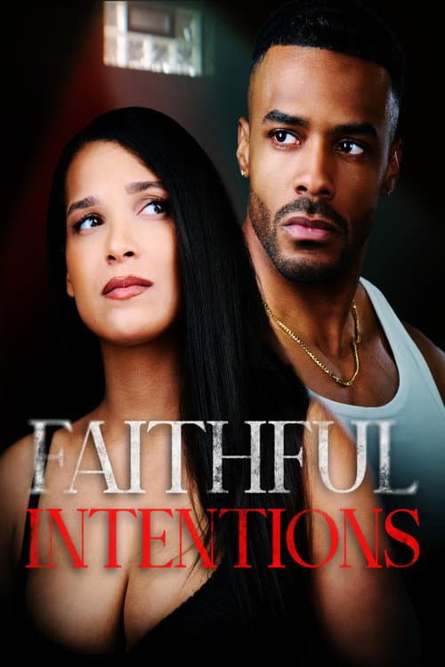 Faithful Intentions afişi