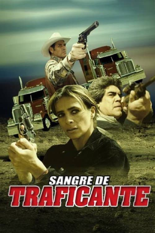 Sangre de traficante afişi