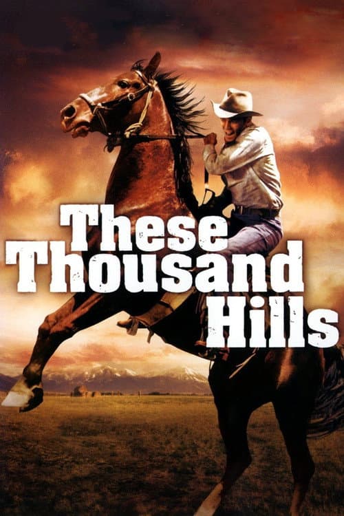 These Thousand Hills afişi