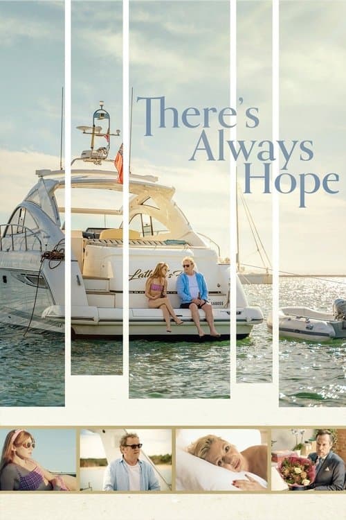 There's Always Hope afişi