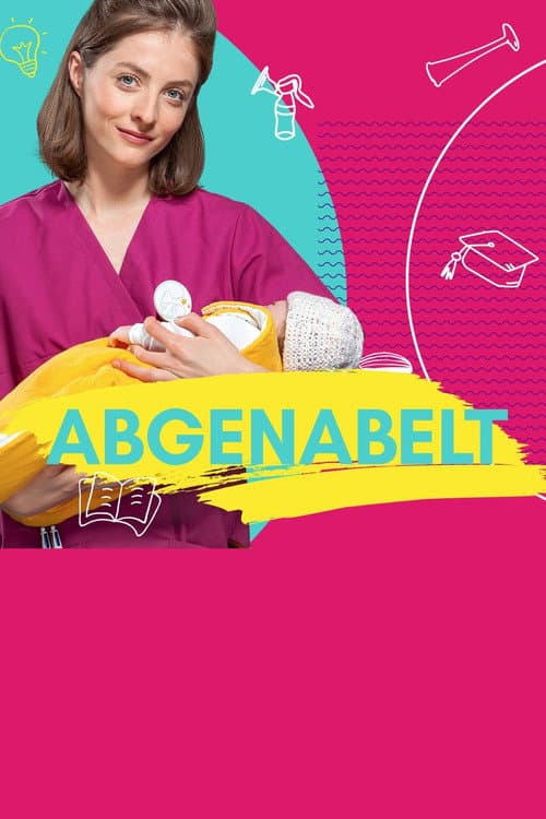 Abgenabelt afişi