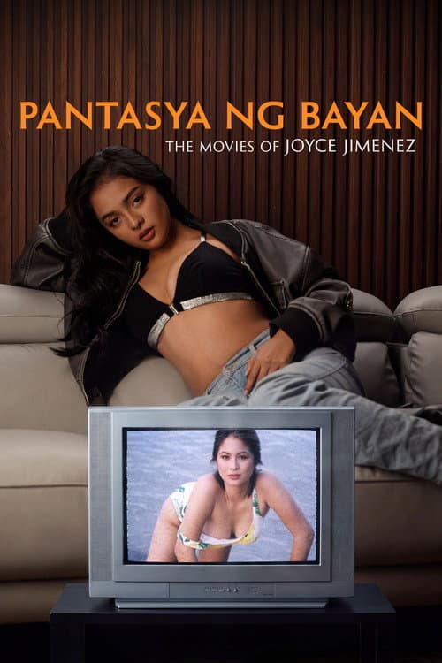 Pantasya Ng Bayan: The Movies Of Joyce Jimenez afişi