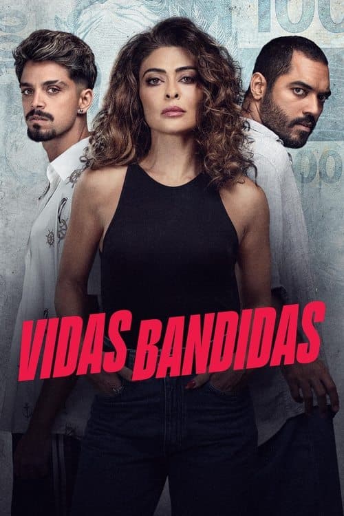 Vidas Bandidas afişi