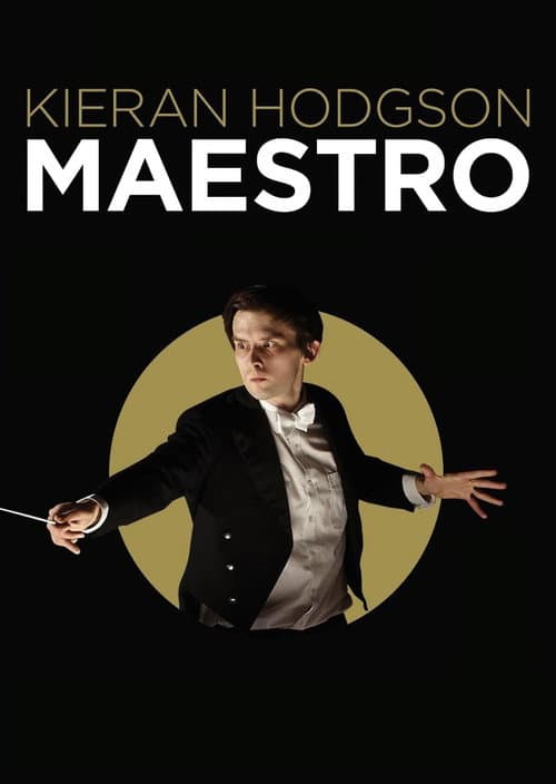 Kieran Hodgson: Maestro afişi