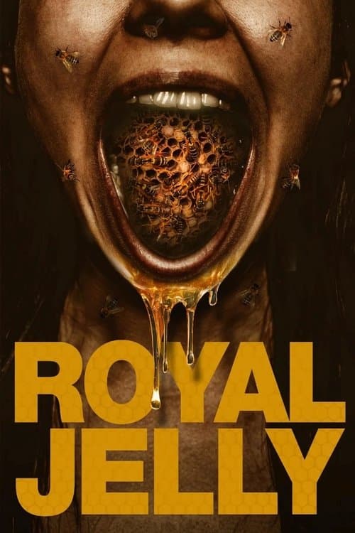 Royal Jelly afişi