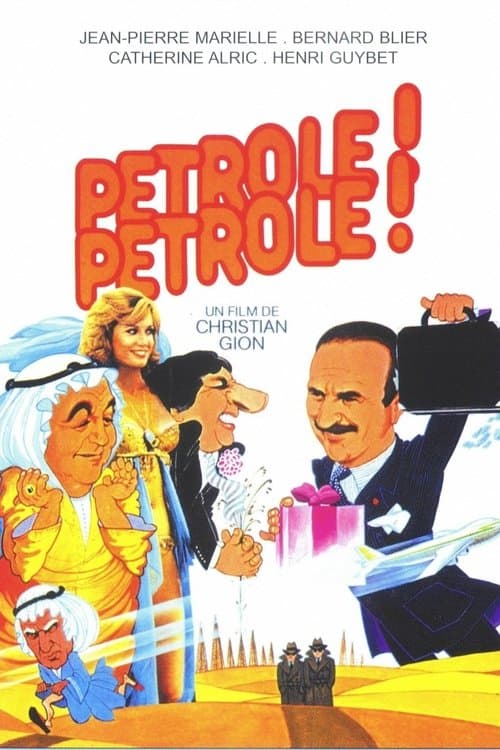 Pétrole ! Pétrole ! afişi