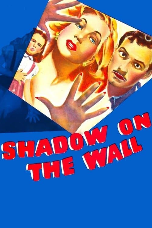 Shadow on the Wall afişi