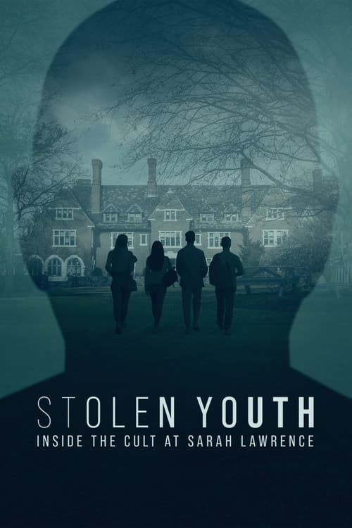 Stolen Youth: Inside the Cult at Sarah Lawrence afişi