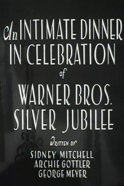 An Intimate Dinner in Celebration of Warner Bros. Silver Jubilee afişi