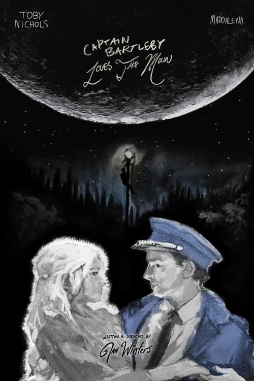 Captain Bartleby Loves the Moon afişi
