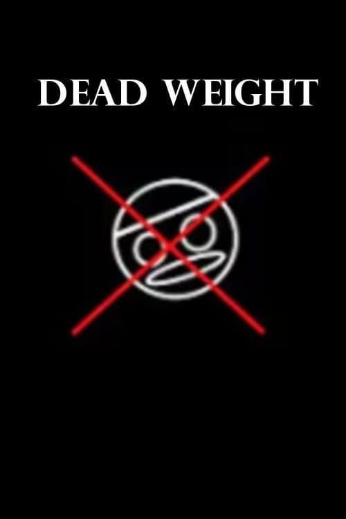 Dead Weight afişi
