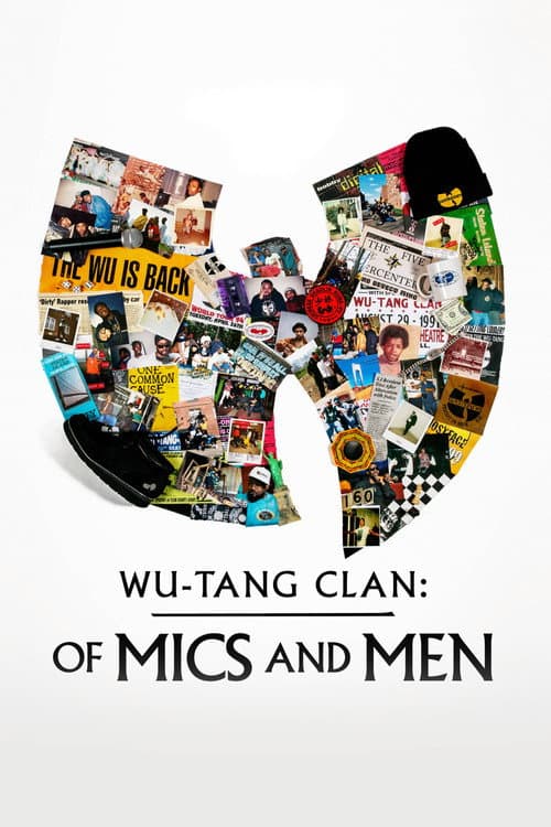 Wu-Tang Clan: Of Mics and Men afişi