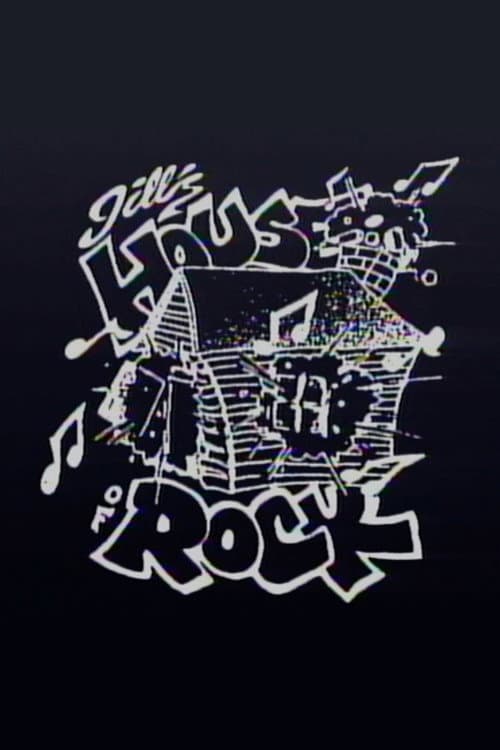 Jill's House Of Rock afişi