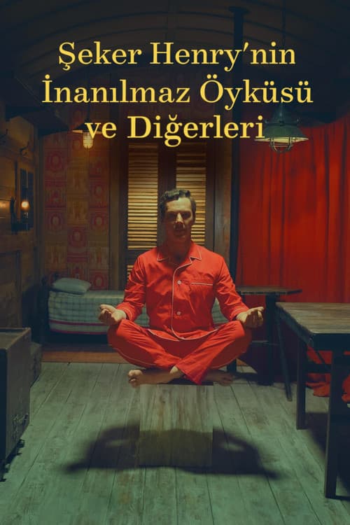 Şeker Henry'nin İnanılmaz Öyküsü ve Diğerleri afişi