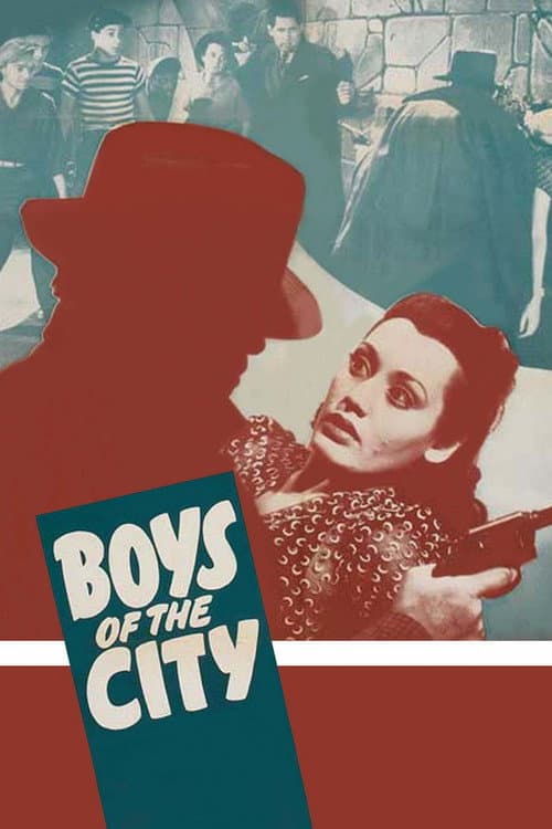 Boys of the City afişi