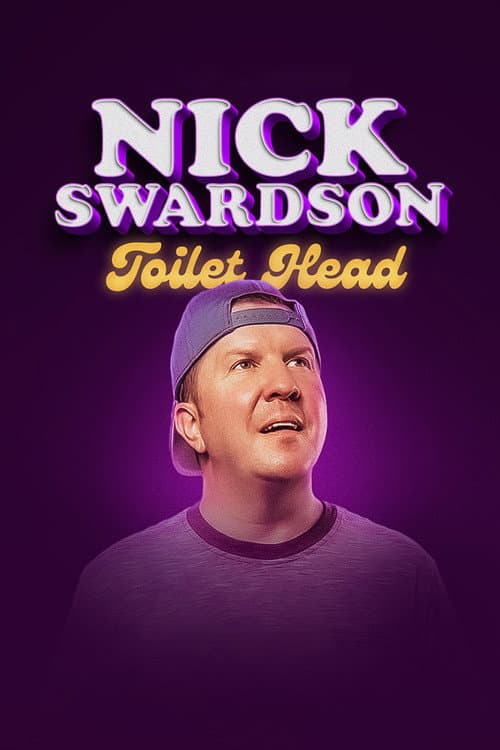 Nick Swardson: Toilet Head afişi