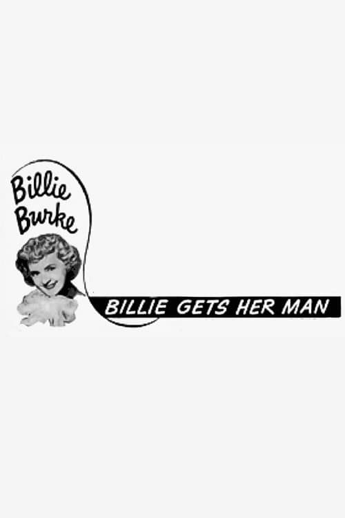 Billie Gets Her Man afişi