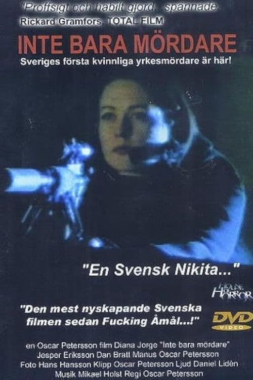 Inte bara mördare afişi