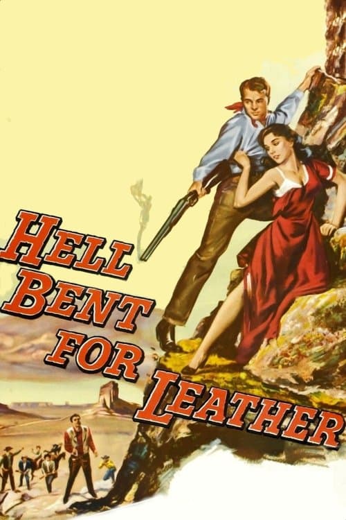 Hell Bent for Leather afişi