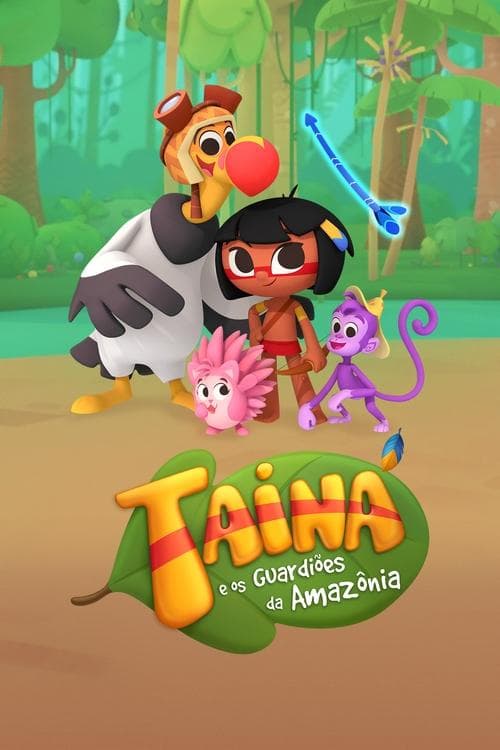 Tainá e os Guardiões da Amazônia afişi