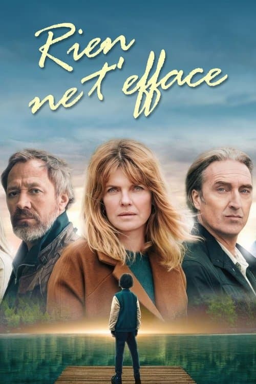 Rien ne t'efface afişi