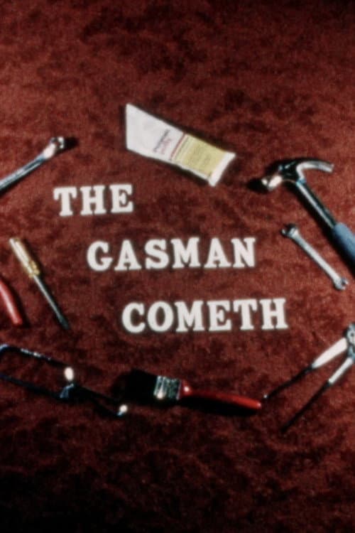 The Gasman Cometh