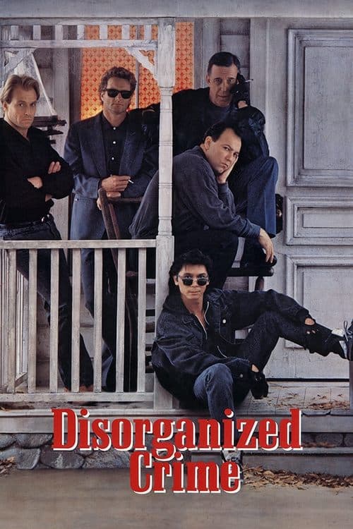 Disorganized Crime afişi