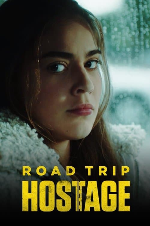 Road Trip Hostage afişi