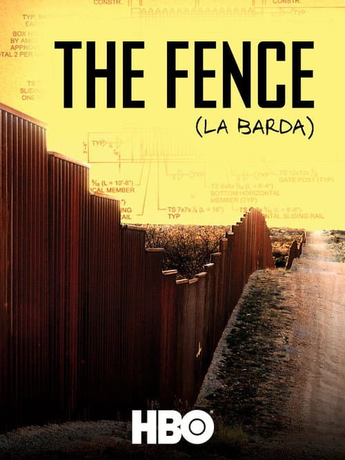 The Fence (La Barda) afişi