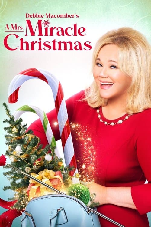 Debbie Macomber's A Mrs. Miracle Christmas afişi